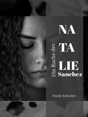 cover image of Die Rache der Natalie Sanchez